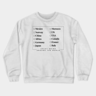 EPCOT Drink Around The World Checklist T-Shirt Crewneck Sweatshirt